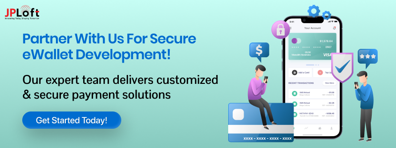 Partner with Us for Secure eWallet Development! CTA1